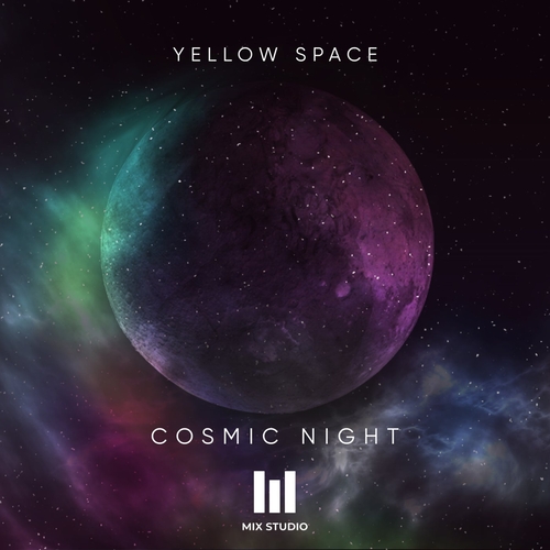 Yellow Space - Cosmic Night [STUDIO06]